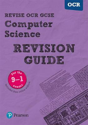 Book cover for Revise OCR GCSE (9-1) Computer Science Revision Guide