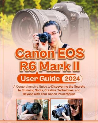 Book cover for Canon EOS R6 Mark II User Guide