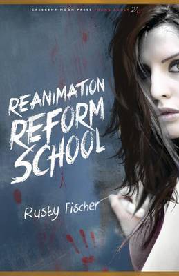 Book cover for Reanimation Reform School
