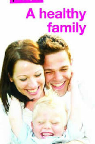 Cover of A Healthy Family