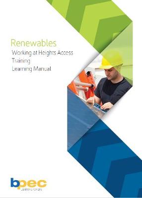 Book cover for BPEC Working at Heights Access Training Learning Manual