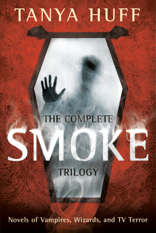 Book cover for The Complete Smoke Trilogy