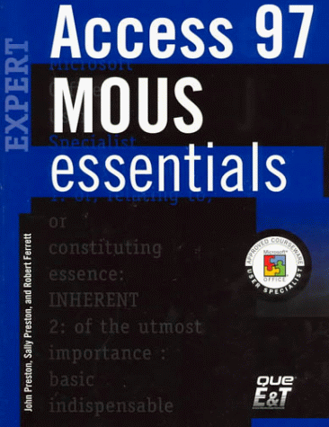 Book cover for MOUS Essentials Access 97 Expert