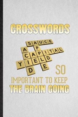 Book cover for Crosswords So Important to Keep the Brain Going