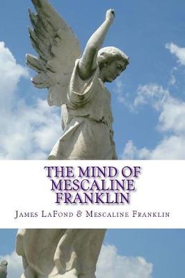 Book cover for The Mind of Mescaline Franklin