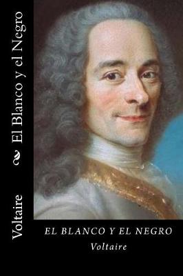 Book cover for El Blanco y El Negro (Spanish Edition)