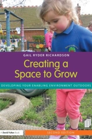 Cover of Creating a Space to Grow