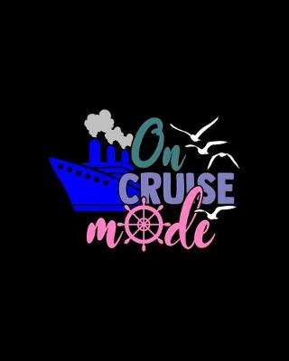 Book cover for On Cruise Mode