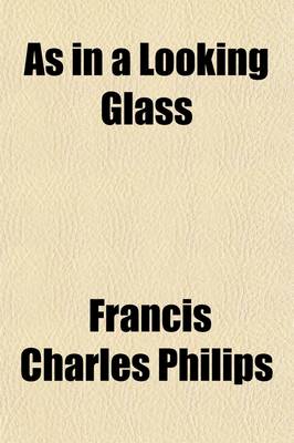 Book cover for As in a Looking Glass