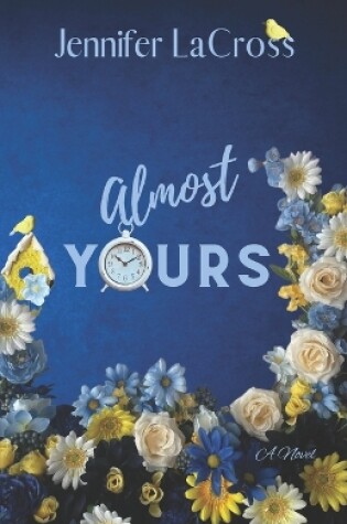 Cover of Almost Yours