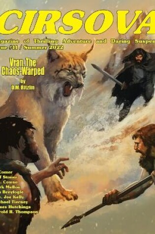 Cover of Cirsova Magazine of Thrilling Adventure and Daring Suspense Issue #11 / Summer 2022