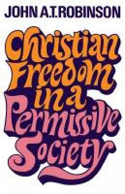 Book cover for Christian Freedom in a Permissive Society