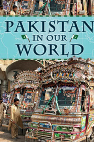 Cover of Pakistan in Our World