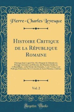 Cover of Histoire Critique de la Republique Romaine, Vol. 2