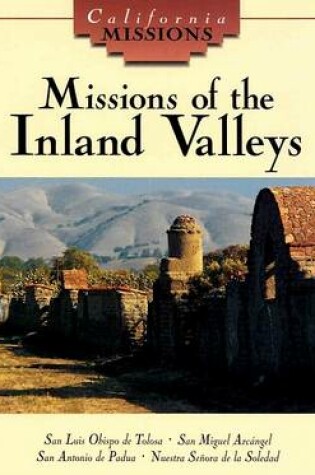 Cover of Missions of the Inland Valleys