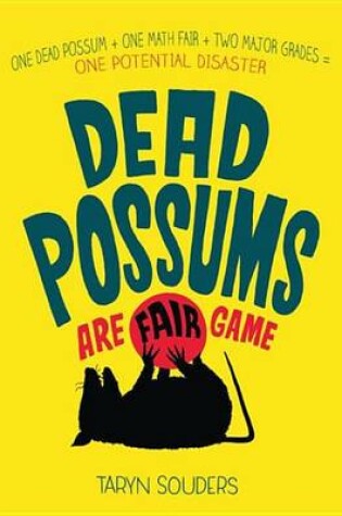 Cover of Dead Possums Are Fair Game