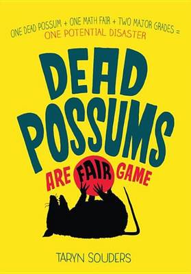 Book cover for Dead Possums Are Fair Game