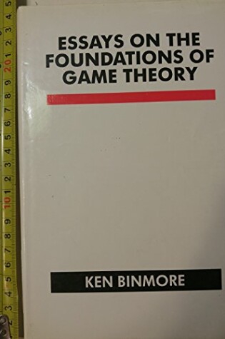 Cover of Essays on the Foundations of Game Theory