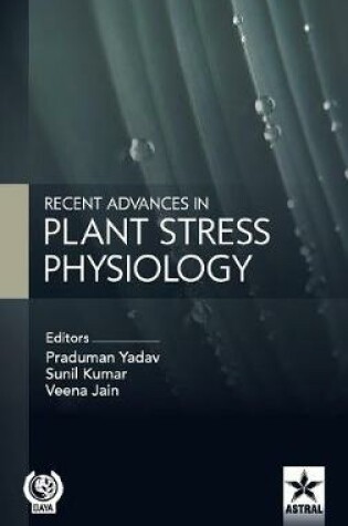 Cover of Recent Advances in Plant Stress Physiology