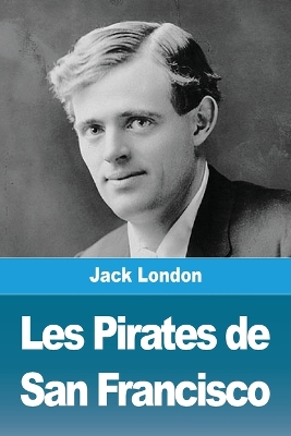 Book cover for Les Pirates de San Francisco