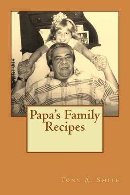 Book cover for Papa's Family Recipes