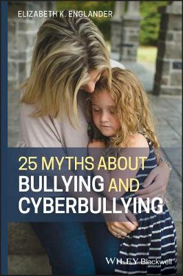 Cover of 25 Myths about Bullying and Cyberbullying
