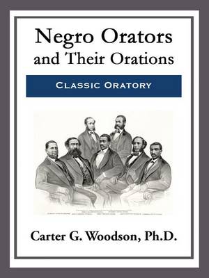 Book cover for Negro Orators and Their Orations