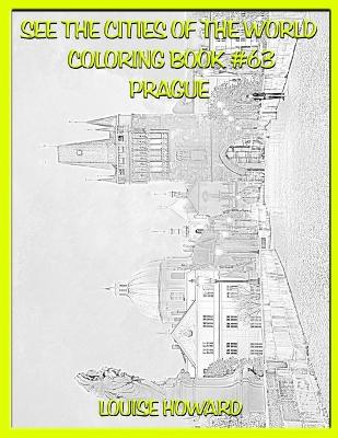 Cover of See the Cities of the World Coloring Book #63 Prague