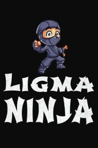 Cover of Ligma Ninja