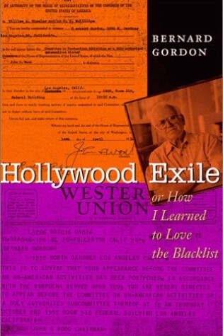 Cover of Hollywood Exile, or How I Learned to Love the Blacklist