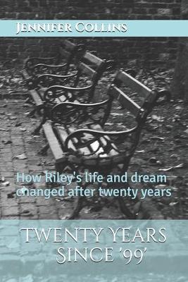 Book cover for Twenty Years Since '99'