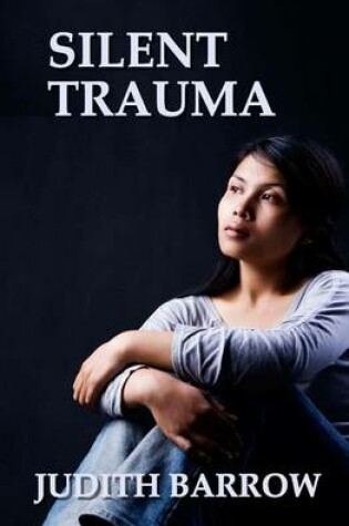 Cover of Silent Trauma