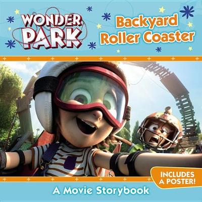 Book cover for Wonder Park: Backyard Roller Coaster