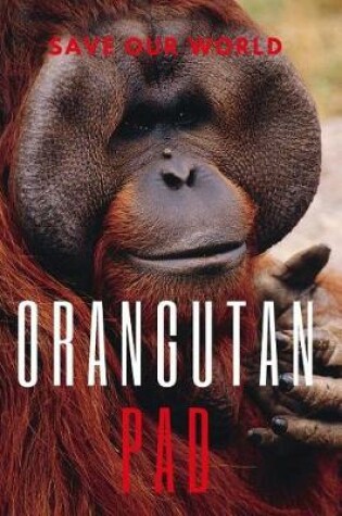 Cover of Orangutan Pad