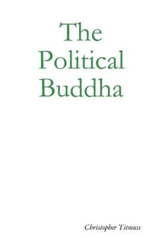 Cover of The Political Buddha