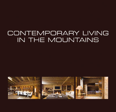 Book cover for Contemporary Living in the Mountains