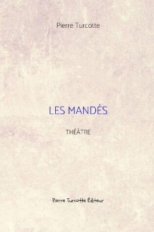 Cover of Les mandés