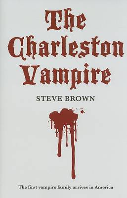 Book cover for The Charleston Vampire