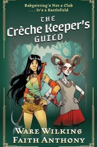 Cover of The Crèche Keeper's Guild