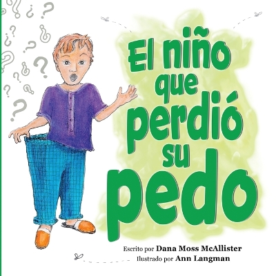 Book cover for El niño que perdió su pedo