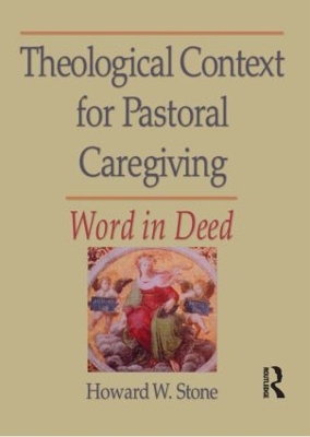 Book cover for Theological Context for Pastoral Caregiving