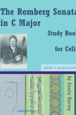 Cover of The Romberg Sonata in C Major Study Book for Cello