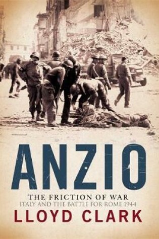 Cover of Anzio: The Friction of War