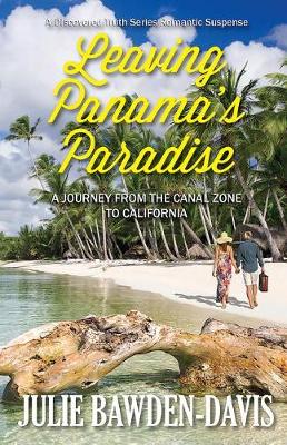 Book cover for Leaving Panama's Paradise