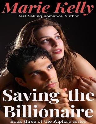 Book cover for Saving the Billionaire