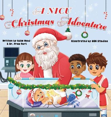 Book cover for A NICU Christmas Adventure