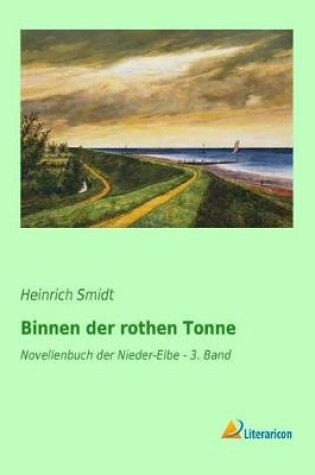Cover of Binnen Der Rothen Tonne