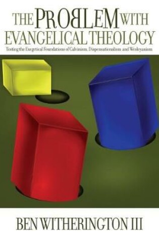 Cover of The Problem with Evangelical Theology