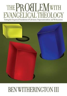 Book cover for The Problem with Evangelical Theology