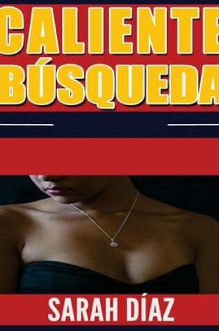 Cover of Caliente Busqueda